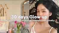 Glow up challenge 30 days 🫧🌷 | Glow up mentally and physically 🍂